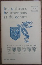 LES CAHIERS BOURBONNAIS ET DU CENTRE N° 59 1971