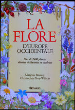 La Flore D'europe Occidentale - Marjorie Blamey / Livres Fleurs Sauvages