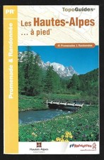 LES HAUTES ALPES ... A PIED  
