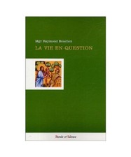 vie en question: Regards sur