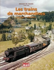 Images de trains Tome XXI -