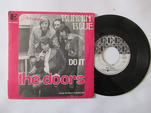 The doors runnin blue do - runnin',