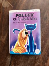 Pollux et le chat bleu, bibliothèque rose, Serge Danot, le manège enchanté 1974