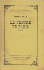Le ventre de Paris Tome I -