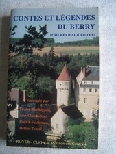 Livre Contes légendes Berry d'hier d'aujourd'hui Boussac diable loup meunier
