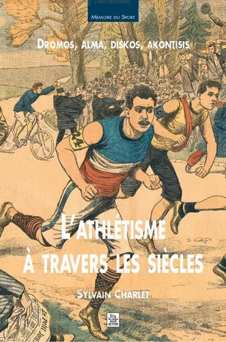 Athlétisme travers les - athlétisme,