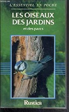 Les oiseaux des jardins et des