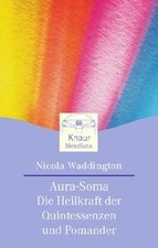 Aura Soma: Die Heilkraft der