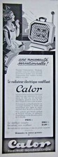 PUBLICITÉ DE PRESSE 1933 CALOR RADIATEUR ÉLECTRIQUE SOUFFLANT - ADVERTISING