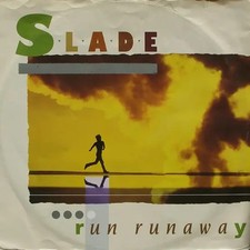 Slade Run Runaway Single