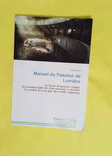 Manuel du Passeur de Lumière