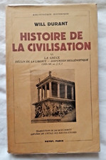Histoire de la Civilisation par Durant T6 : La Grèce Déclin de la Liberté Payot