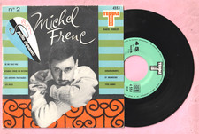 MICHEL FRENC N°2 - JE NE SAIS PAS + 3 - TEPPAZ 4553   - EXCELLENT ETAT