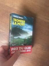MARYSE RIVIERE tromper la mort  fayard 2014 2