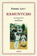 Ramuntcho, Pierre Loti et Illustre par Ramiro Arrue