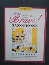 PARTITION - Bravo Saxophone + de 25 pieces alto saxophone and piano - C. BARRATT