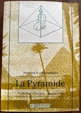LA PYRAMIDE Traditions