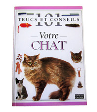Livre VOTRE CHAT / 101 TRUCS