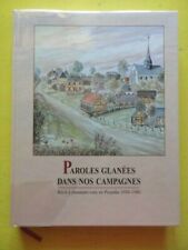 Paroles Glanées dans nos Campagnes récit à plusieurs voix en Picardie 1930-1980