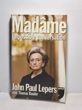 Madâme : Impossible conversation| Lepers John-Paul Bauder Thomas| Très bon état