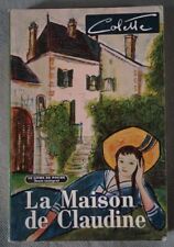 La maison de Claudine - Colette - Poche, 1972 -