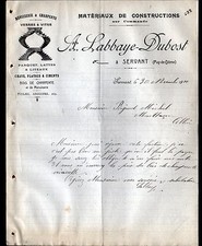 SERVANT (63) SCIERIE MENUISERIE / BOIS CHARPENTE "A. LABBAYE & DUBOST" en 1910