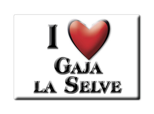 Aimant sur gaja selve - la,