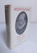 MONTAIGNE - ŒUVRES COMPLETES
