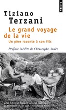 Le Grand voyage de la vie. Un