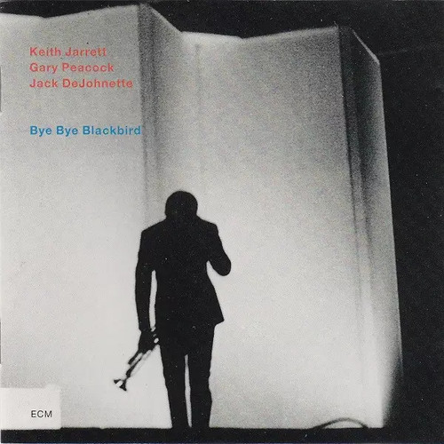 Bye blackbird keith - bye, blackbird,