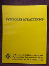 Revue " Symboles et traditions " N° 132 de 1989 - insignes et décorations