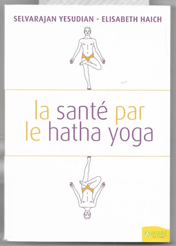 Sante par hatha yoha - le,