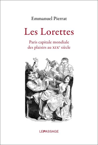 Les lorettes paris capitale - les, lorettes.