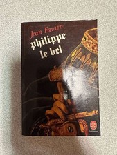 Philippe Le Bel | Jean Favier