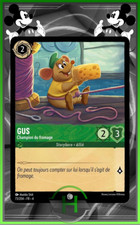 Gus - 73/204 - Chapitre 4 - Carte Lorcana Française Neuve