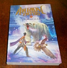 Livre Jeunesse ANIMAL TATOO Shannon Hale Tome 4 Bayard Jeunesse 2015