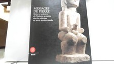 Messages De Pierre. Statues Et Sculptures De L'Indonesie Primi...