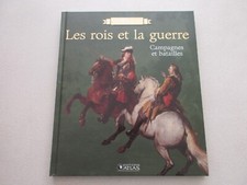 ROIS DE FRANCE EDITIONS ATLAS TTBE/NEUF LES ROIS ET LA GUERRE CAMPAGNES BATAILLE