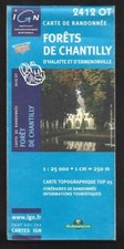 CARTE IGN SERIE BLEUE . RANDONNEE . 2412 OT . FORETS  DE CHANTILLY  HALATTE ..