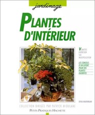 PLANTES D'INTERIEUR, Erika Markmann