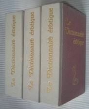 Curiosa Erotisme : Dictionnaire érotique complet en trois volumes - Lo Duca