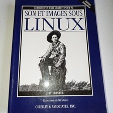 RARE livre son et images sous linux jeff tranter