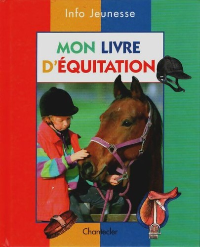 Mon livre équitation - livre, d'équitation
