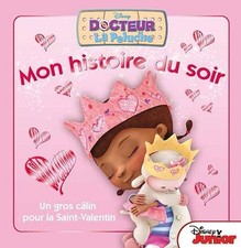 Un câlin pour la Saint Valentin, Doc la peluche, MON HISTOIRE DU SOIR - Disney,