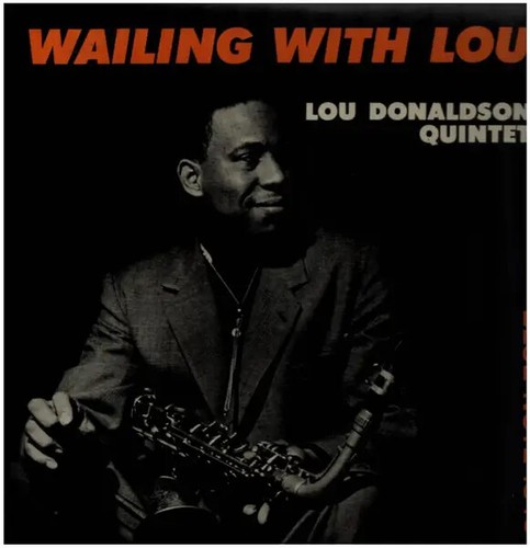 Lou donaldson quintet - lou,