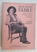 Jean-Henri FABRE par Marie Mauron - Récits du sud, Avignon 1981 - TBE