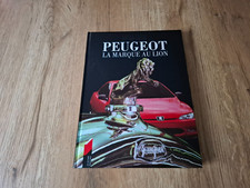 LIVRE AUTO "PEUGEOT : LA
