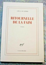 RITOURNELLE DE LA FAIM J.M.G. LE CLEZIO GALLIMARD 2008