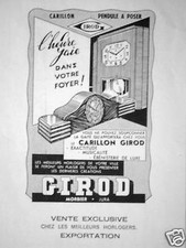PUBLICITÉ 1949 CARILLON GIROD L'HEURE GAIE DANS VOTRE FOYER 