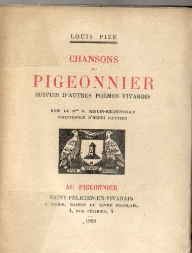 Chansons pigeonnier suivies - pigeonnier,